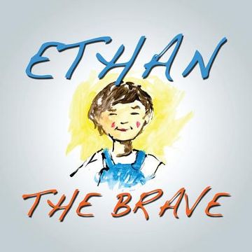 portada Ethan The Brave (en Inglés)