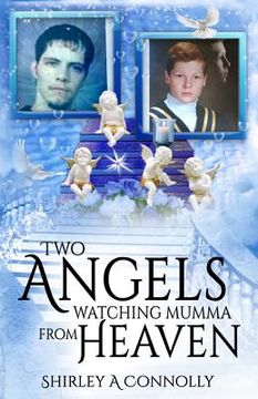 portada Two Angels Watching Mumma From Heaven (in English)