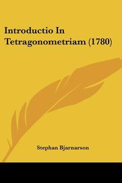portada Introductio In Tetragonometriam (1780) (en Latin)