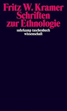 portada Schriften zur Ethnologie (Suhrkamp Taschenbuch Wissenschaft) (en Alemán)