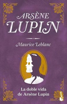 portada La Doble Vida de Arsène Lupin (in Spanish)