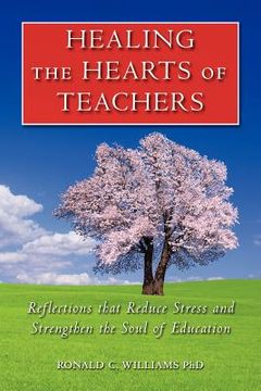 portada healing the hearts of teachers