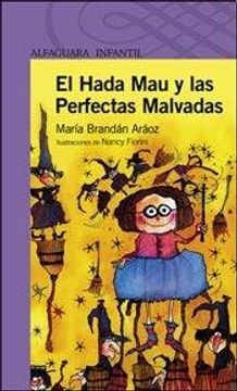 portada EL HADA MAU Y LAS PERFECTAS MALVADAS