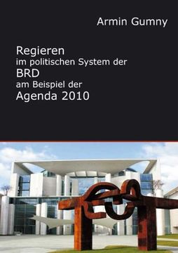 portada Regieren im politischen System der BRD am Beispiel der Agenda 2010