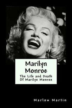 portada Marilyn Monroe: The Life and Death Of Marilyn Monroe (in English)