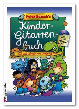 portada Peter Burschs Kinder-Gitarrenbuch: Mit viel Spaß von Anfang an! (en Alemán)
