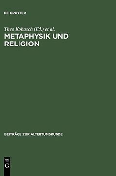 portada Metaphysik und Religion (Beiträge zur Altertumskunde) (en Inglés)