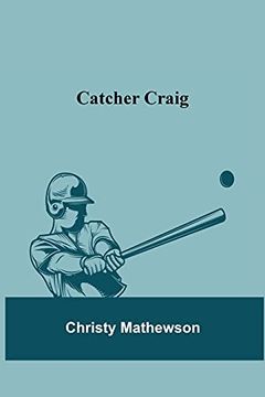 portada Catcher Craig (en Inglés)