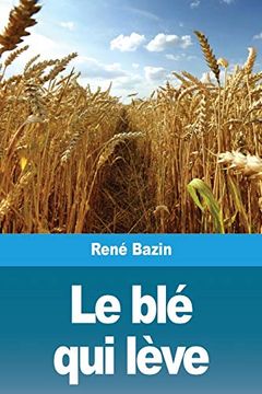 portada Le blé qui Lève (in French)