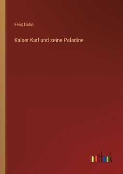 portada Kaiser Karl und seine Paladine (en Alemán)
