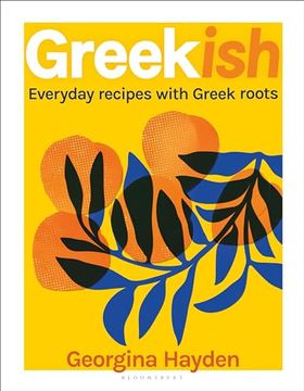 portada Greekish: Everyday Recipes with Greek Roots