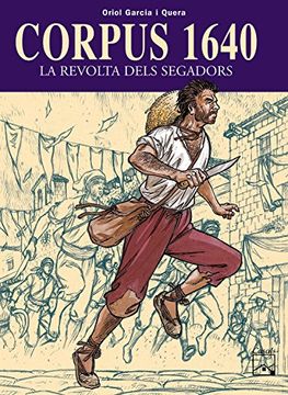 portada Corpus 1640 - La revolta dels segadors (en Catalá)