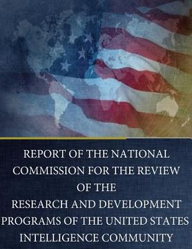 portada Report of the National Commission for the Review of the Research and Development Programs of the United States Intelligence Community (en Inglés)