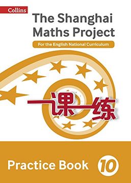 portada Shanghai Maths – the Shanghai Maths Project Practice Book Year 10: For the English National Curriculum (en Inglés)