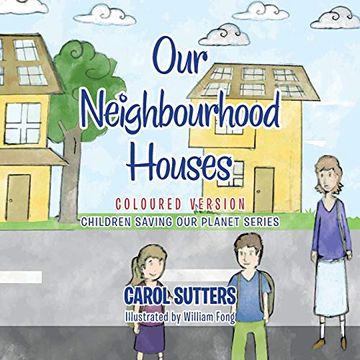 portada Our Neighbourhood Houses: Coloured Version (en Inglés)
