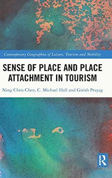 portada Sense of Place and Place Attachment in Tourism (Contemporary Geographies of Leisure, Tourism and Mobility) (en Inglés)