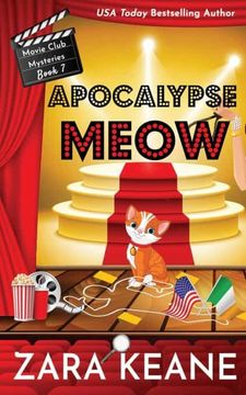 portada Apocalypse Meow (Movie Club Mysteries, Book 7): An Irish Cozy Mystery (in English)