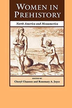 portada Women in Prehistory: North America and Mesoamerica (Regendering the Past) (in English)