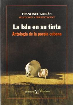portada La Isla en su tinta. Antologia de la poesia cubana (Spanish Edition)