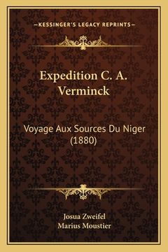 portada Expedition C. A. Verminck: Voyage Aux Sources Du Niger (1880) (en Francés)