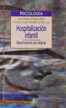 portada Hospitalización Infantil. Repercusiones Psicológicas (in Spanish)