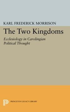portada Two Kingdoms: Ecclesiology in Carolingian Political Thought (Princeton Legacy Library)