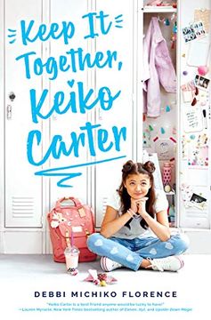 portada Keep it Together, Keiko Carter (in English)