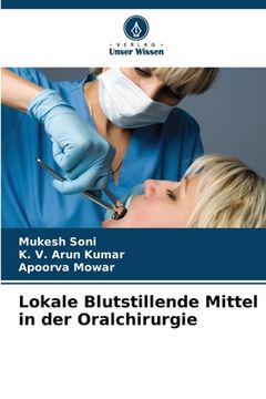 portada Lokale Blutstillende Mittel in der Oralchirurgie (en Alemán)