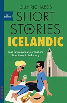 portada Short Stories in Icelandic for Beginners (Foreign Language Graded Reader Series) (en Inglés)