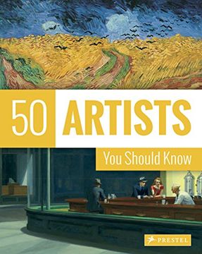 portada 50 Artists you Should Know - new Edition (50's Series) (en Inglés)