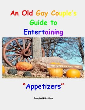 portada An Old Gay Couples Guide To Entertaining: Appetizers (en Inglés)