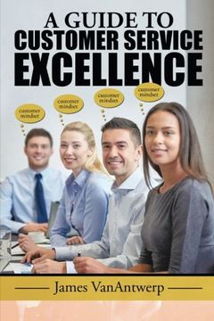 portada A Guide To Customer Service Excellence