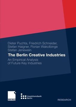 portada The Berlin Creative Industries: An Empirical Analysis of Future Key Industries