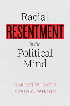 portada Racial Resentment in the Political Mind (en Inglés)