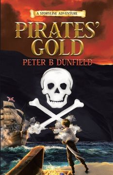 portada Pirates' Gold: A Middle-Grade Time-Travelling Storyline Adventure (en Inglés)