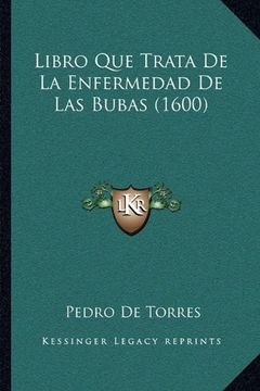 portada Libro que Trata de la Enfermedad de las Bubas (1600) (in Spanish)