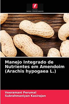 portada Manejo Integrado de Nutrientes em Amendoim (Arachis Hypogaea l. ) (in Portuguese)