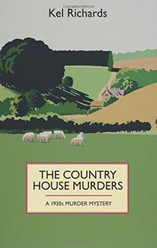 portada The Country House Murder A 1930S Murder Mystery: A 1930s murder mystery