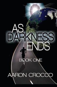 portada As Darkness Ends: Book One (in English)
