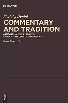 portada Commentary and Tradition: Aristotelianism, Platonism, and Post-Hellenistic Philosophy (en Inglés)