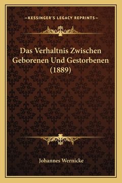 portada Das Verhaltnis Zwischen Geborenen Und Gestorbenen (1889) (in German)