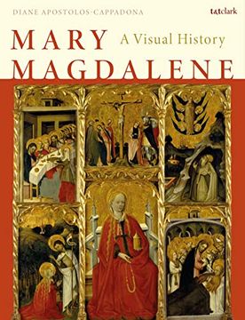 portada Mary Magdalene: A Visual History (en Inglés)