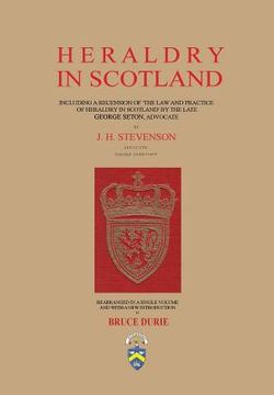 portada Heraldry in Scotland - J. H. Stevenson (en Inglés)