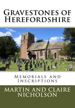 portada Gravestones of Herefordshire: Memorials and Inscriptions