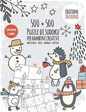 portada Stagioni Sudoku Libro per Bambini Creativi: Puzzle fun per Ragazzi - Libro Sudoku con 500 Numeri e Simbolo Sudoku - Difficoltà da Facile a Difficile -. Soluzioni e Modelli - Edizione Inverno (en Italiano)
