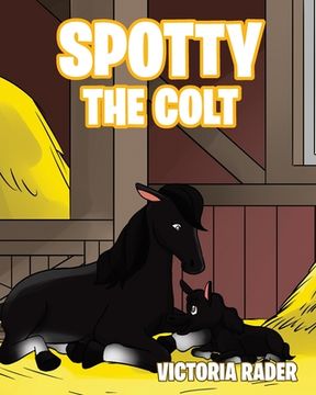 portada Spotty The Colt (en Inglés)