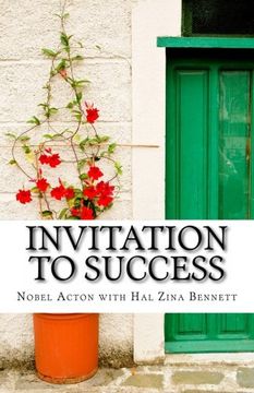 portada Invitation to Success: Nobel Acton's Eleven Habits of Creativity and Innovation