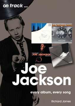 portada Joe Jackson: Every Album Every Song