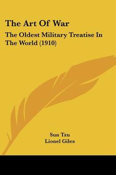 portada the art of war: the oldest military treatise in the world (1910) (en Inglés)