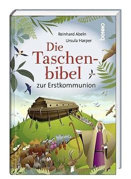 portada Die Taschenbibel zur Erstkommunion: Ungekürzte Ausgabe (en Alemán)